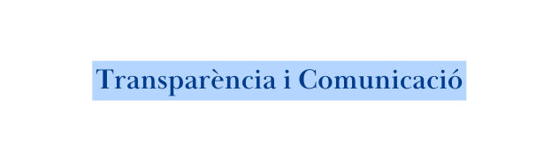 Transparència i Comunicació