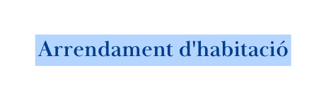 Arrendament d habitació